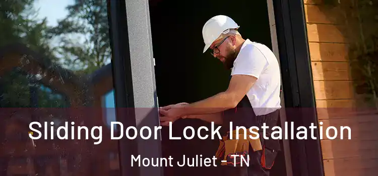  Sliding Door Lock Installation Mount Juliet - TN
